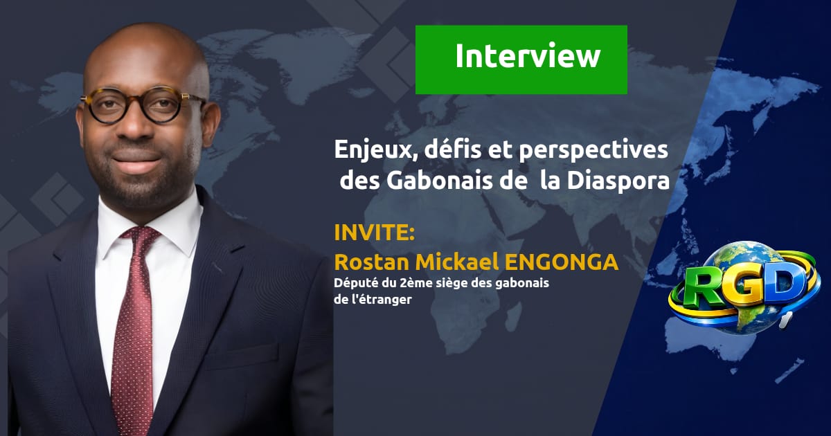 Rostan Mickeël ENGONGA, député de la diaspora : les promesses, les chantiers, et les questions qui restent.